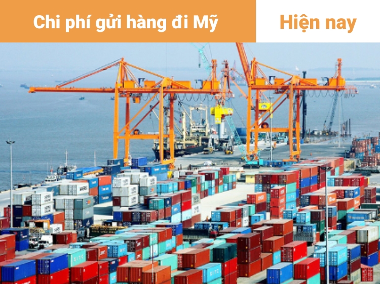 Chi phí gửi hàng đi Mỹ bằng đường biển hiện nay