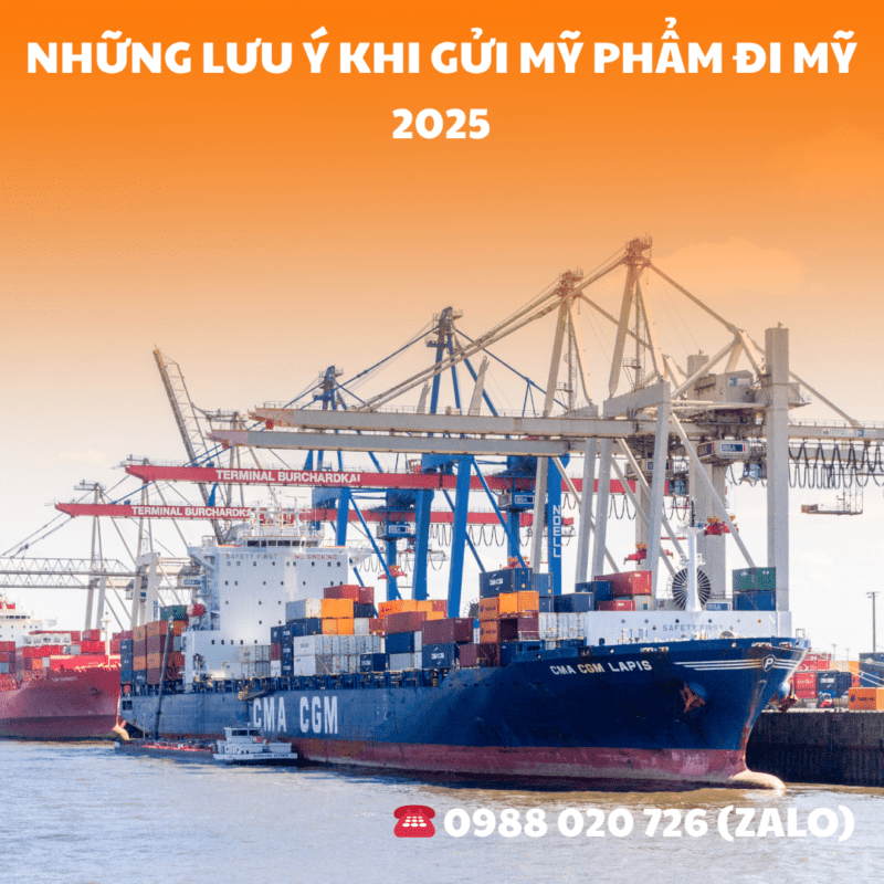 Những lưu ý khi gửi mỹ phẩm đi Mỹ 2025